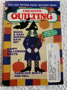 Creative Quilting Sept Oct 1997 Magazine Grass Roots Publishing